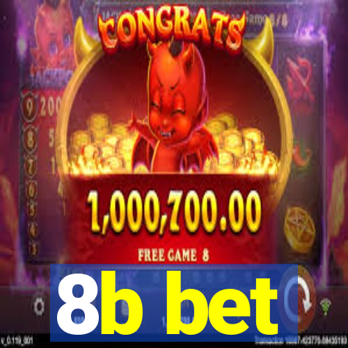 8b bet